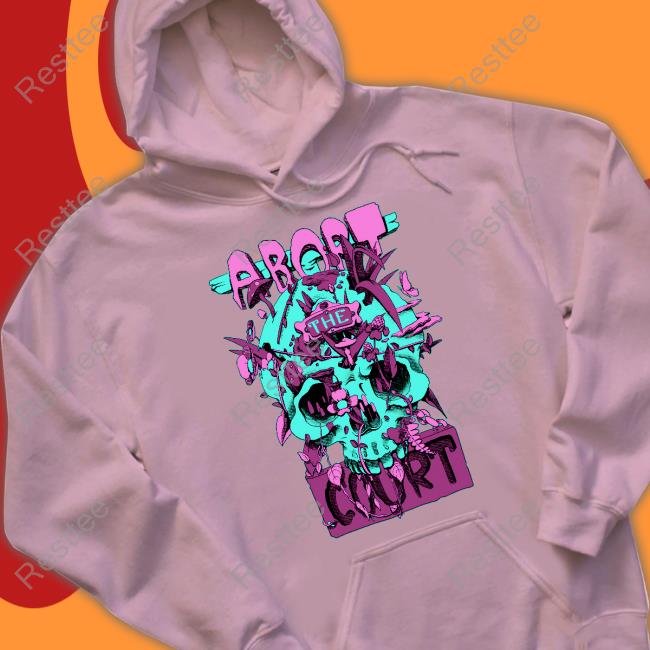 Abort The Court Tee Shirt Abort The Court T-Shirt