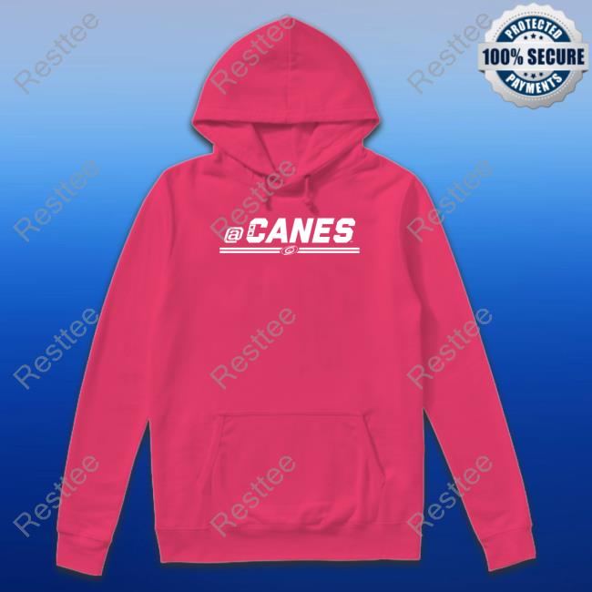 @Canes Limited Edition Hoodie Carolina Hurricanes Pdq Restaurant @Canes Shirts Carolina Hurricanes