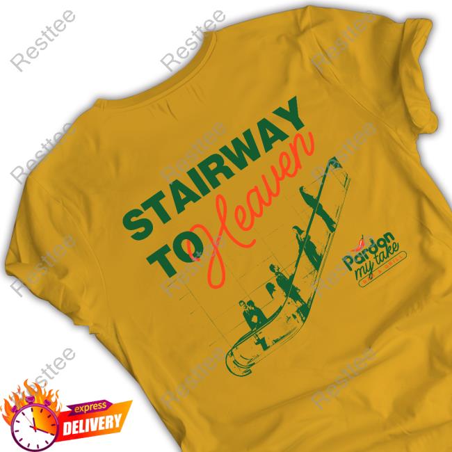 Barstool Sports Stairway To Heaven Long Sleeve T-Shirt Stairway To Heaven T-Shirt