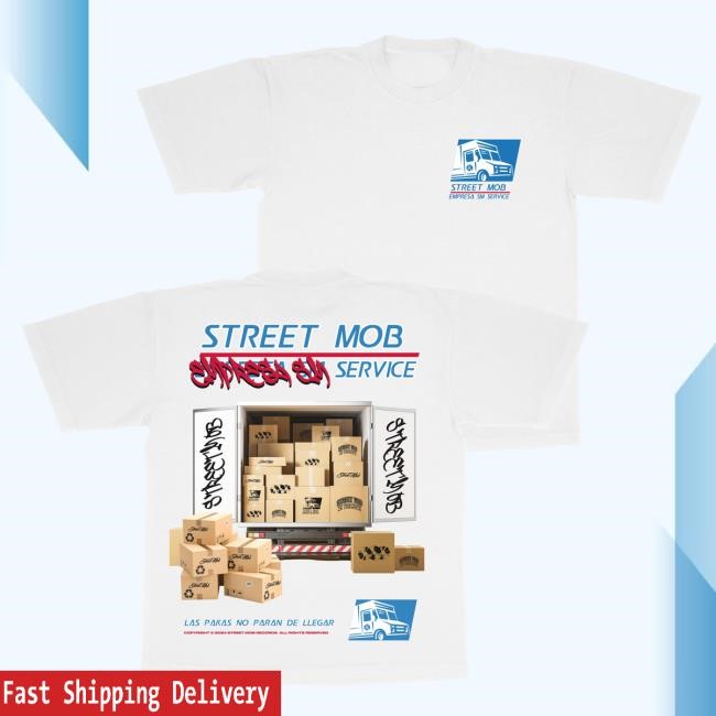 Fuerza Regida Street Mob Shop Merch SM Shipping - S/S Shirt 2024