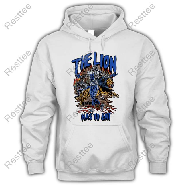 Official The Lion Has To Eat T Shirt