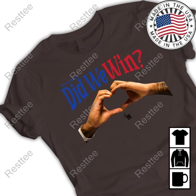 Chasing Millions Merch Damar Hamlin Did We Win Shirt Did We Win Shop Damar Hamlin Did We Win Tee