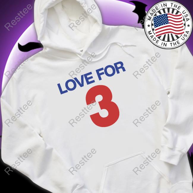 Love For 3 Shirt Stephen Whyno Damar Hamlin