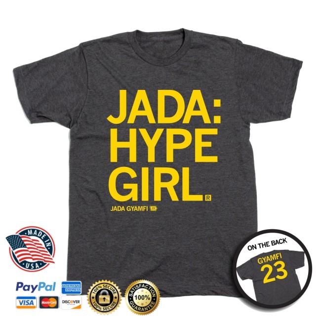 Jada: Hype Girl New Tee Jada Gyamfi 23