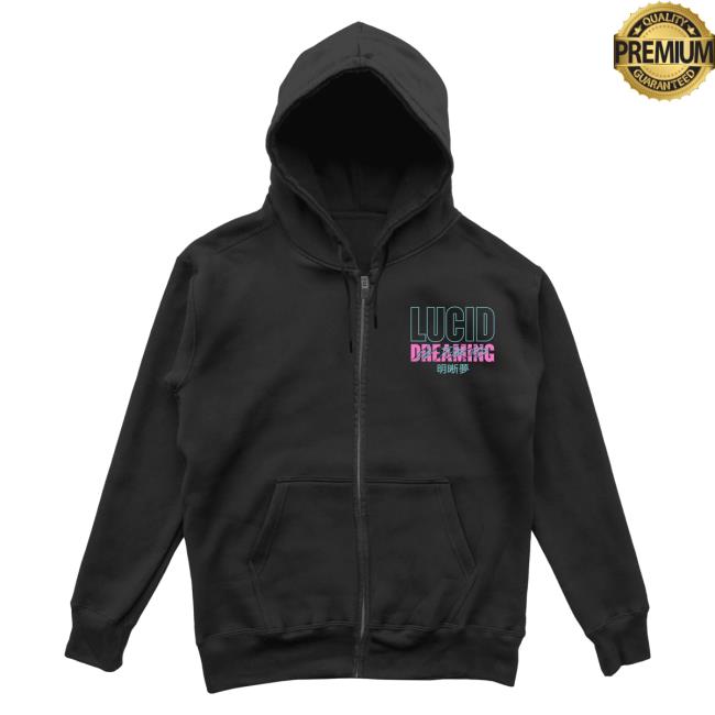 Official Dream Clothing Lucid Dreaming Zip Up Pull Over Hoodie Dreamclothinghq Official Dream Clothing Lucid Dreaming Zip Up Hooded Sweatshirt Dreamclothinghq