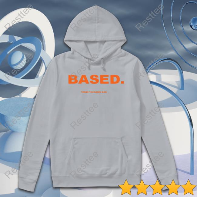 Yellow Based Thank You Based God Tee Shirt Basedworld Merch Yellow Based Thank You Based God T Shirts Lil B The Basedgod