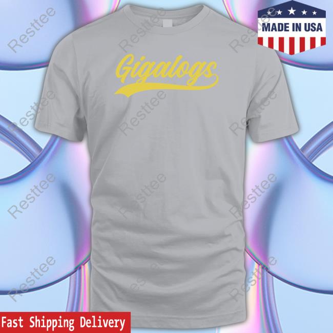 Gigalogs Merch Gigalogs Long Sleeve T Shirt Gigalogs Merch Gigalogs Hooded Sweatshirt