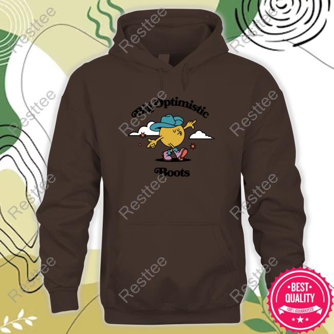 Big Optimistic Boots Hooded Big Optimistic Boots T Shirt