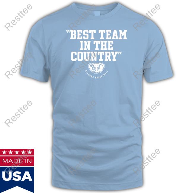 Best Team In The Country Shirt Breakingt Alabama Basketball Best Team In The Country Shirt
