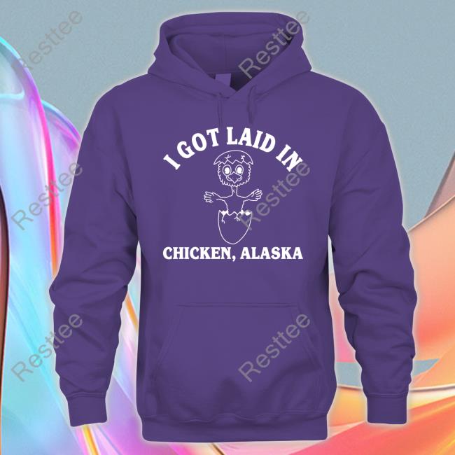David Reamer I Got Laid In Chicken Alaska Shirt ANC Historian