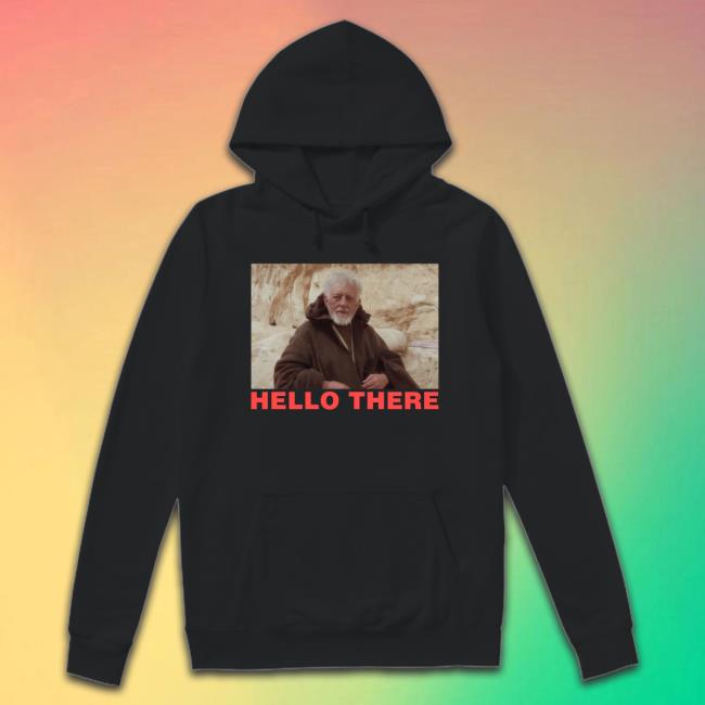 Hello There Long Sleeve T Shirt