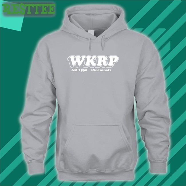 Super 70s Sports Merch Wkrp Am 1530 Cincinnati Long Sleeve T Shirt Super 70s Sports Merch Wkrp Am 1530 Cincinnati Hooded Sweatshirt