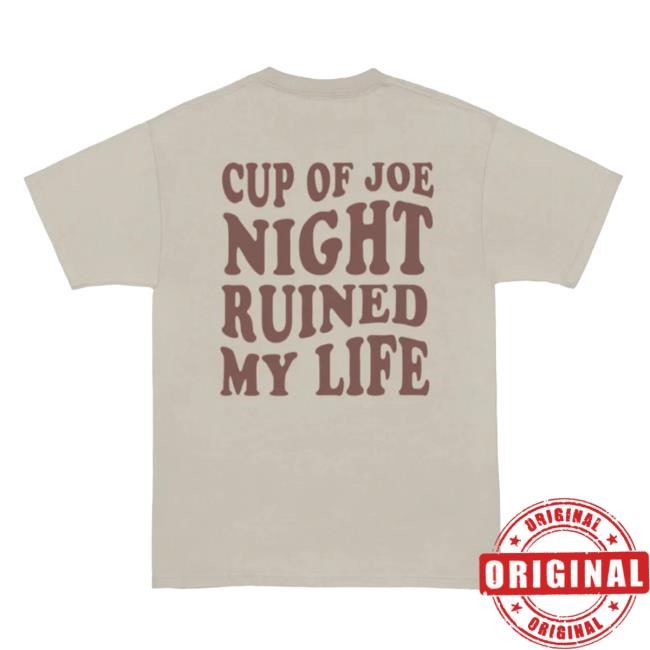 Cup Of Joe Night Shirt Joe Jonas