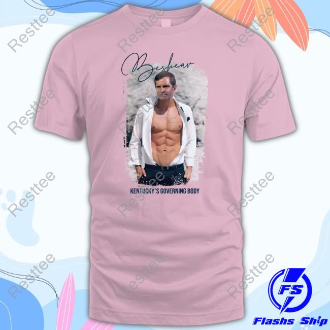 Beshear Kentucky's Governing Body Shirt 2023 Official James Line Beshear Kentucky's Governing Body New Shirt