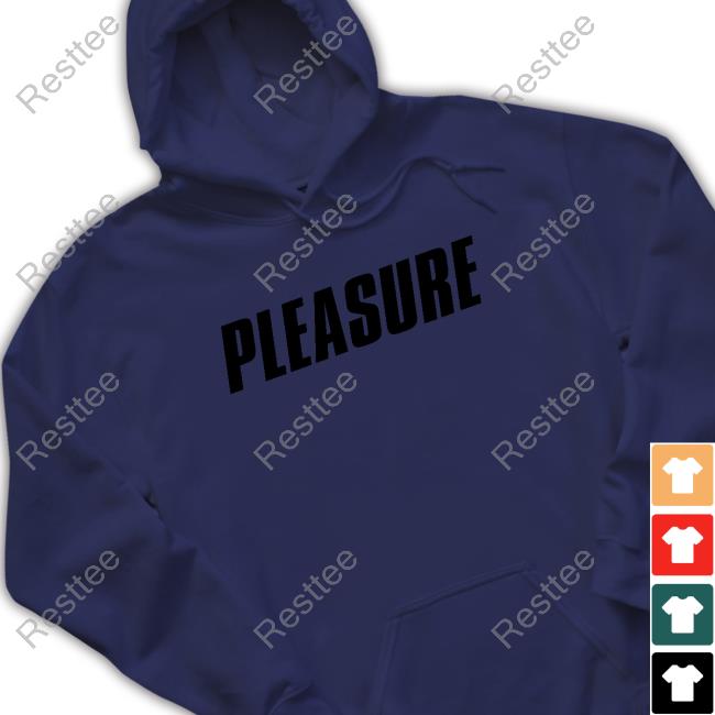 Pleasure Shirts