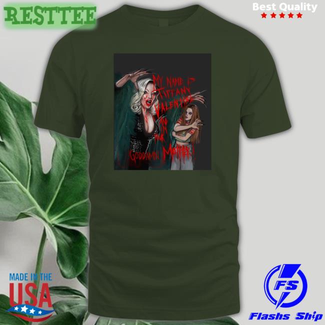 Jennifer Tilly My Name Is Tiffany Valentine And I'm Your Goddamn Mother Sweatshirt