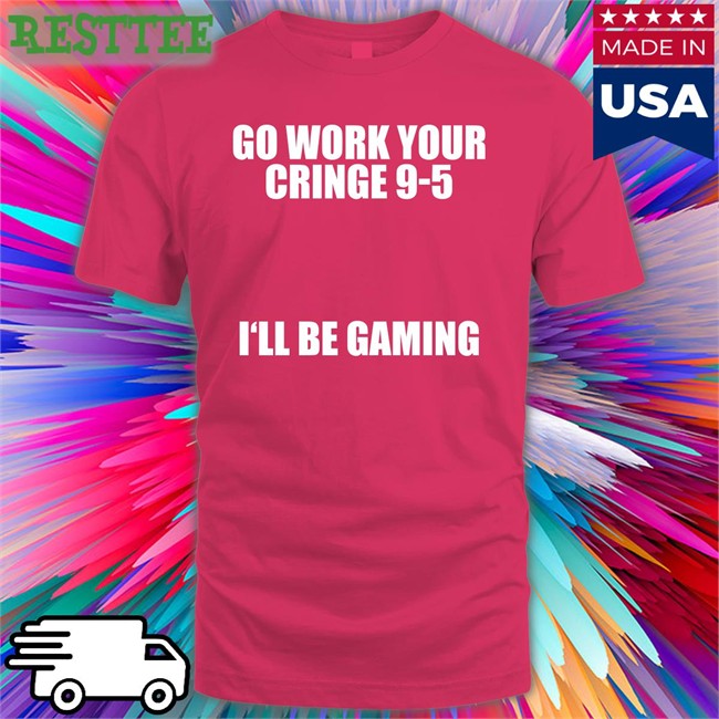 Caipri_Sun Go Work Your Cringe 9-5 I'll Be Gaming Hoodie