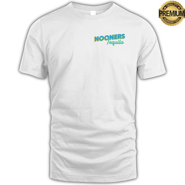 Barstool Sports Nooners Tequila Fiesta Shirts