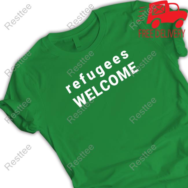 Refugees Welcome T Shirts