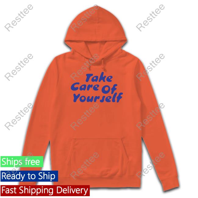 Fanjoy Merch Take Care Of Yourself White T Shirts