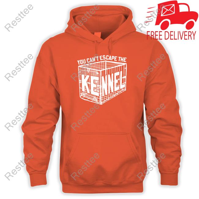 Can't Escape The Kennel Hoodie