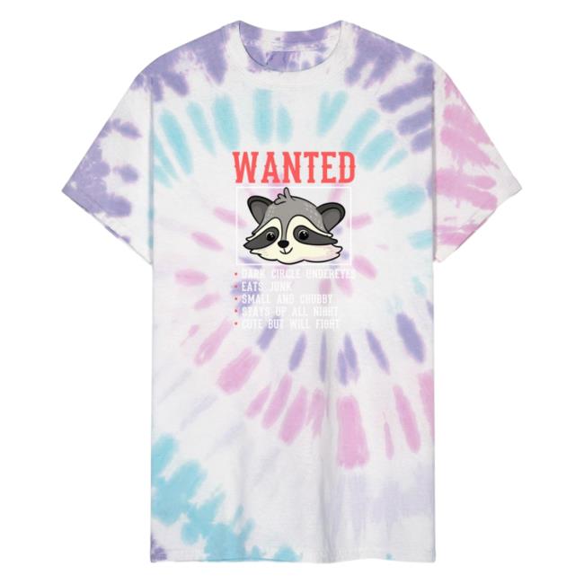 Official Spreadshirt Shop Store Wanted Police Raccoon Trash Panda Funny Quote Gift Unisex Tie Dye Shirts Pastel Spiral Spread Shirt Merch