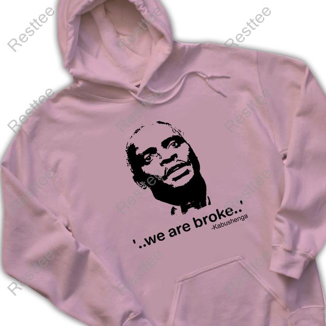 We Are Broke Kabushenga Sweatshirt Canary Mugume