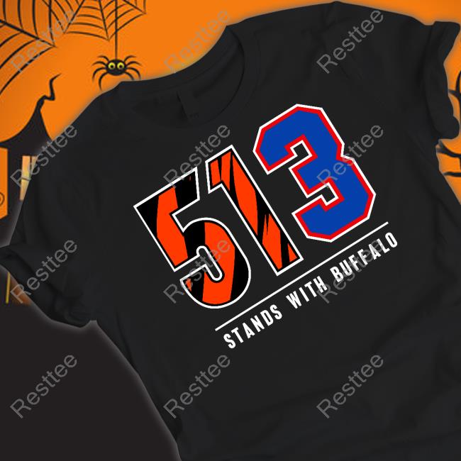 Official Ted Karras 513 Stands With Buffalo Tee