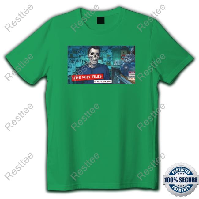 Official Why Files 5/18 Sixth Extinction Tee