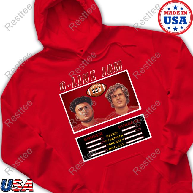 Sanker Burgess O-Line Jam Hooded Sweatshirt T Shirt Hooligan Merch