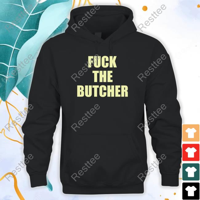 Official Fuck The Butcher Tee