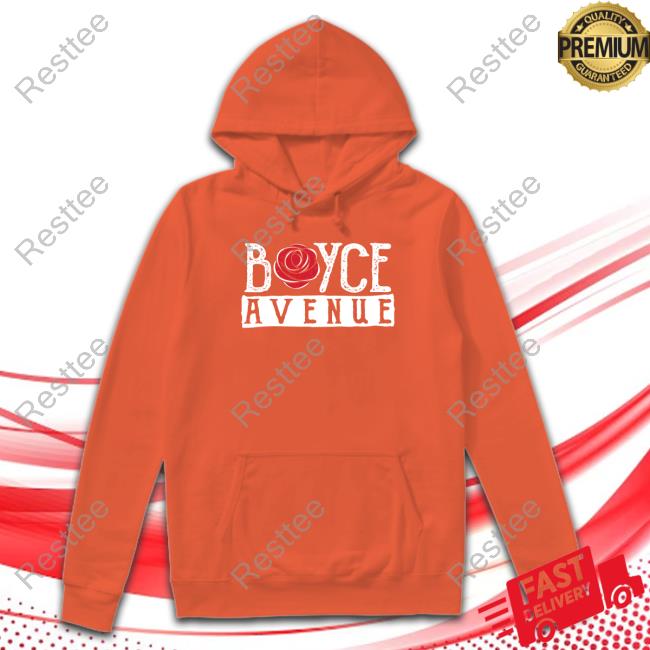 Boyce Avenue Boyce Rose T Shirt Boyce Avenue Merch Boyce Rose Hoodie