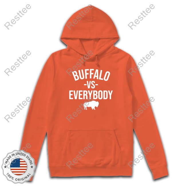 Joe Brady Buffalo Vs Everybody Long Sleeved T Shirt Dan Fetes Official Joe Brady Buffalo Vs Everybody Hoodie
