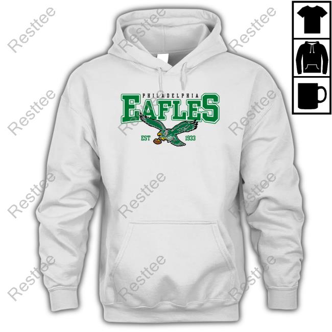 Philadelphia Eafles Est 1933 Tee Shirt Poorly Translated Shirts Shirts That Go Hard Philadelphia Eafles Est 1933 Hoodie Poorly Translated Shirts
