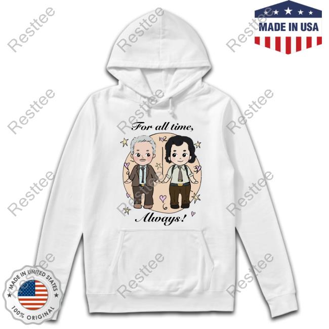 For All Time Always Hoodie