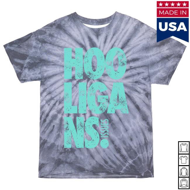 Ixiimmxxiv Official Merchandise Store Hooligans Dye New Shirt