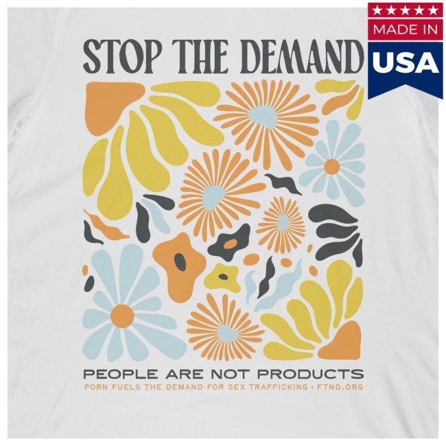Official Stop The Demand - Flowers T Shirt - Fight The New Drug