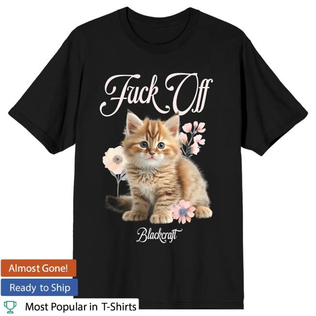 F Off Cat T Shirt | Blackcraft Cult Official F Off Cat Top Shirt | Blackcraft Cult Official