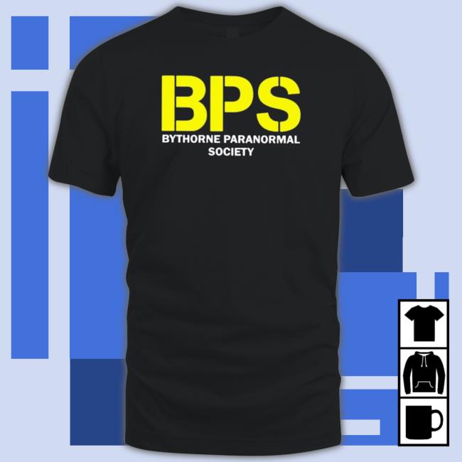 Official Bps Bythorne Paranormal Society Sweatshirts