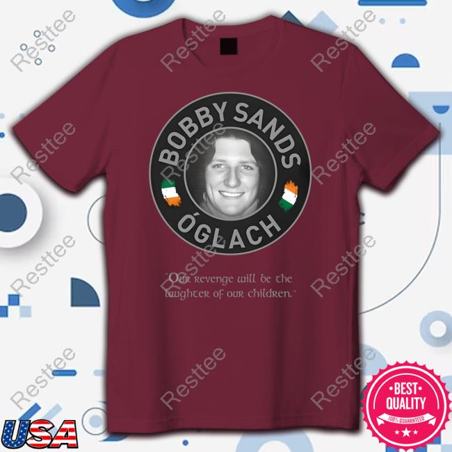 Óglach Bobby Sands Shirts