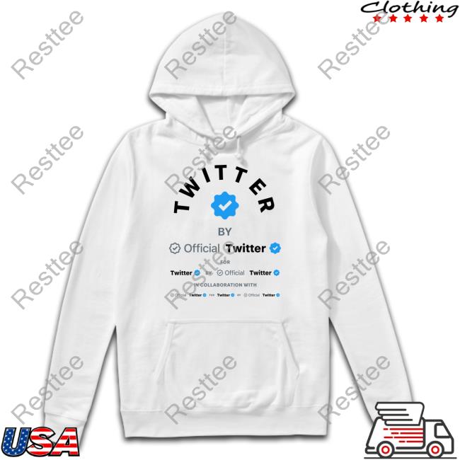 Twitter By Official Twitter For Twitter By Official Twitter In Collaboration Shirt MDS