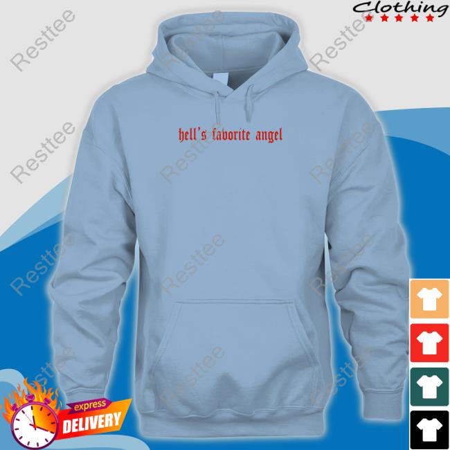 Hell's Favorite Angel T Shirts Julia Hart Hell's Favorite Angel T Shirt