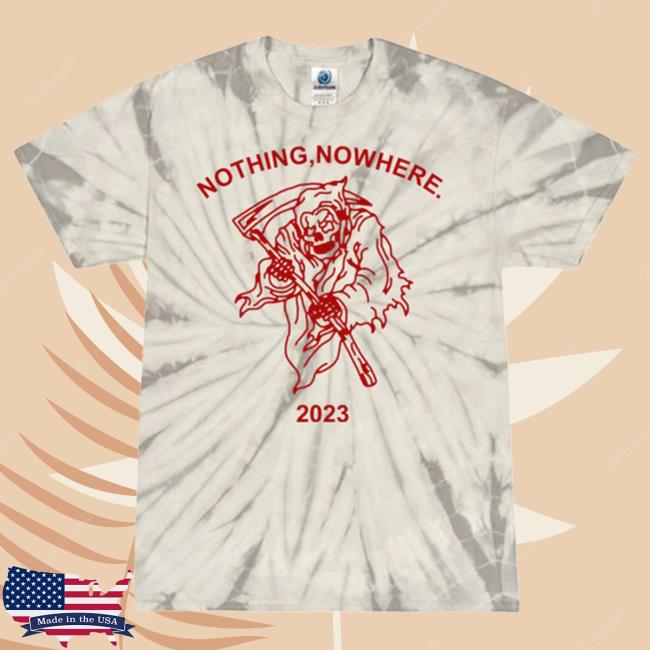 Official Nothing Nowhere Merch Reaper Dye T Shirt