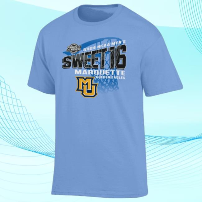 Sweet Sixteen Marquette Golden Eagles Shirt Sweet Sixteen Marquette Golden Eagles Sweatshirt