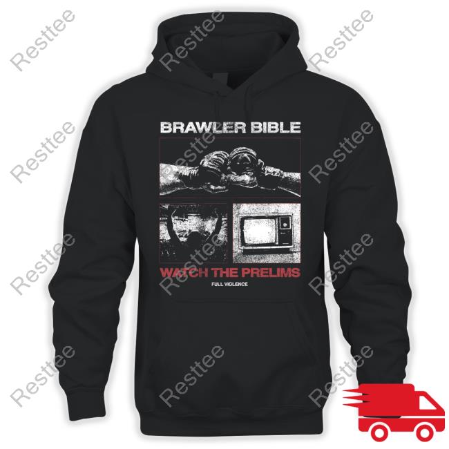 Full Violence Store Watch The Prelims Shirt
