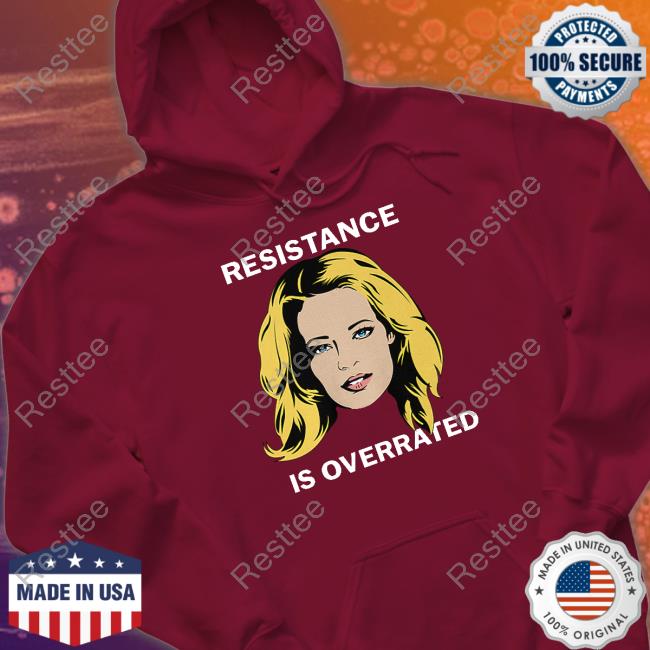 Jeri Ryan Resistance Is Overrated T Shirt