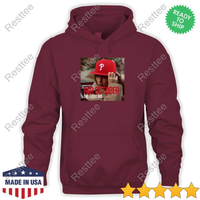 Official Georgia Thinkimclean13 Philadelphia Phillies Taylor Swift Red October The Fightins Tee