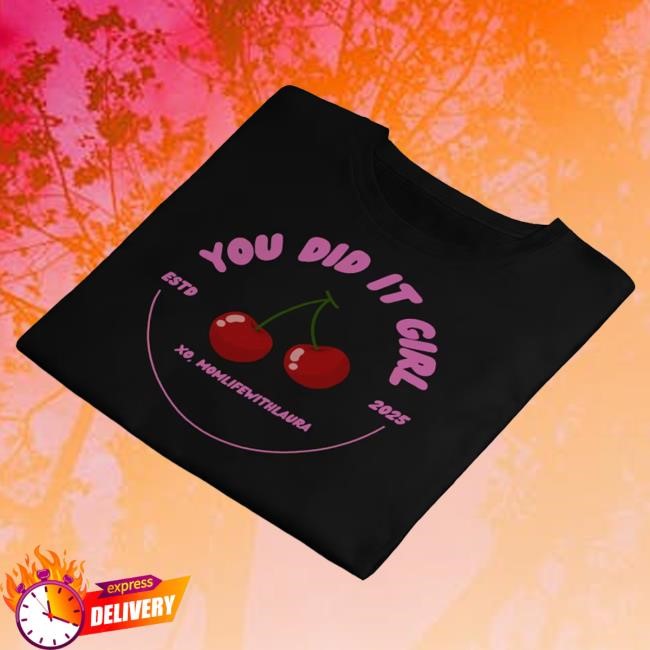 Official Momlifewithlaura You Did It Girl Cherries Cropped Top Shirt - Pink/Black Official Momlifewithlaura You Did It Girl Cherries Cropped Tshirt - Pink/Black