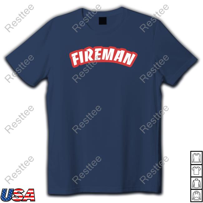 Official Fireman Superhero Merch Fireman Tee Shirt