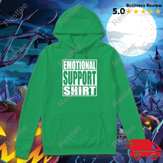 Emotional Support T-Shirt Lance Woods Emotional Support Shirts